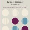 If Your Adolescent Has an Eating Disorder: An Essential Resource for Parents (ADOLESCENT MENTAL HEALTH INITIATIVE), 2nd Edition (PDF)