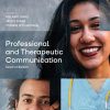 Professional and Therapeutic Communication, 2nd Edition (PDF)