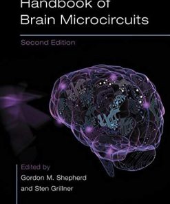 Handbook of Brain Microcircuits, 2nd Edition (PDF)