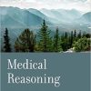 Medical Reasoning: The Nature and Use of Medical Knowledge (PDF)