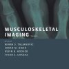 Musculoskeletal Imaging Volume 1: Trauma, Arthritis, and Tumor and Tumor-Like Conditions (Rotations in Radiology) (PDF)