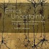 The Ethics of Uncertainty: Entangled Ethical and Epistemic Risks in Disorders of Consciousness (PDF Book)