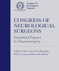Congress of Neurological Surgeons Essential Papers in Neurosurgery (PDF)