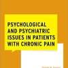 Psychological and Psychiatric Issues in Patients with Chronic Pain (WHAT DO I DO NOW PAIN MEDICINE) (PDF)