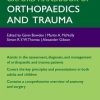 Oxford Handbook of Orthopaedics and Trauma (Oxford Medical Handbooks) (PDF)