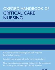 Oxford Handbook of Critical Care Nursing, 2nd Edition