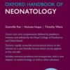Oxford Handbook of Neonatology, 2nd Edition (PDF)