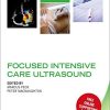 Focused Intensive Care Ultrasound (Oxford Clinical Imaging Guides) (PDF)