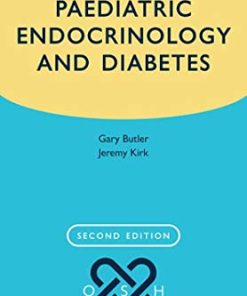 Paediatric Endocrinology & Diabetes (Oxford Specialist Handbooks in Paediatrics), 2nd Edition (PDF)