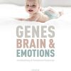 Genes, Brains, and Emotions: Interdisciplinary and Translational Perspectives (Affective Science)