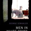 Men in White Coats: Treatment Under Coercion (PDF)