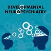 Developmental Neuropsychiatry (PDF)