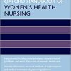 Oxford Handbook of Women’s Health Nursing, 2nd Edition (Oxford Handbooks in Nursing) (PDF)