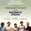 Practical management of the pregnant patient with rheumatic disease (EPUB)
