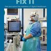 Fix IT: See and solve the problems of digital healthcare (PDF)