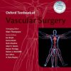 Oxford Textbook of Vascular Surgery (Oxford Textbooks in Surgery) (ePUB)