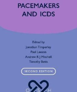 Pacemakers and ICDs (Oxford Specialist Handbooks in Cardiology), 2ed (PDF)