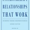 Psychotherapy Relationships That Work: Evidence-Based Responsiveness, 2nd Edition