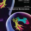 The Cognitive Neurosciences, 6ed (The MIT Press) (PDF)