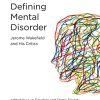 Defining Mental Disorder: Jerome Wakefield and His Critics (Philosophical Psychopathology) (Epub)