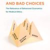 Good Ethics and Bad Choices (PDF Book)
