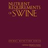 Nutrient Requirements of Swine: Eleventh Revised Edition (Nutrient Requirements of Animals) (PDF)