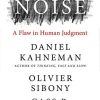 Noise: A Flaw in Human Judgment (EPUB)