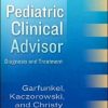 Pediatric Clinical Advisor: Instant Diagnosis and Treatment, 2nd Edition (PDF)