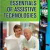 Essentials of Assistive Technologies