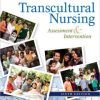 Transcultural Nursing: Assessment and Intervention, 6th Edition