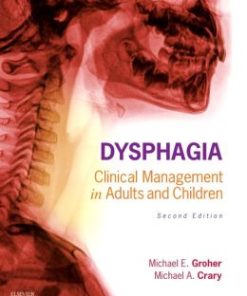 Dysphagia: Clinical Management in Adults and Children, 2nd Edition