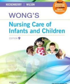Wong’s Nursing Care of Infants and Children, 9th Edition (PDF)