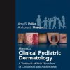 Hurwitz Clinical Pediatric Dermatology, 5th Edition