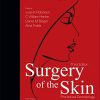 Surgery of the Skin: Procedural Dermatology, 3rd Edition (Videos, Organized)