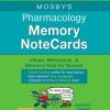 Mosby’s Pharmacology Memory NoteCards: Visual, Mnemonic, and Memory Aids for Nurses / Edition 4