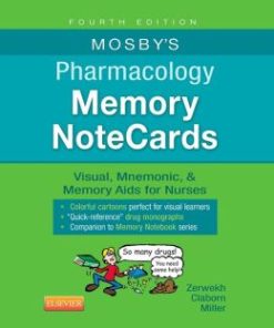 Mosby’s Pharmacology Memory NoteCards: Visual, Mnemonic, and Memory Aids for Nurses / Edition 4