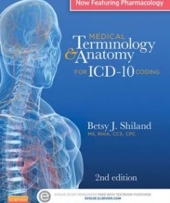Medical Terminology & Anatomy for ICD-10 Coding, 2nd Edition