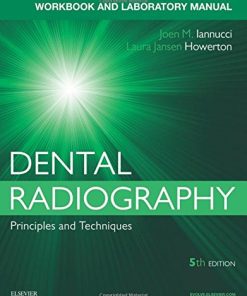 Dental Radiography: A Workbook and Laboratory Manual, 5th Edition (PDF)