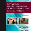 Pathology and Intervention in Musculoskeletal Rehabilitation, 2nd Edition