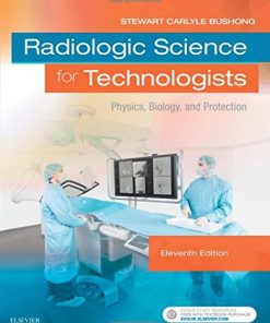 Radiologic Science for Technologists: Physics, Biology, and Protection, 11th Edition (PDF)