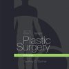 Plastic Surgery: Volume 1: Principles (Videos, Organized)