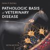 Pathologic Basis of Veterinary Disease, 6th Edition