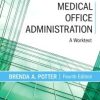 Medical Office Administration: A Worktext (PDF Book)