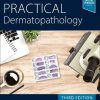 Practical Dermatopathology, 3rd edition (True PDF)