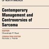 Contemporary Management and Controversies of Sarcoma, An Issue of Surgical Oncology Clinics of North America, 1e (The Clinics: Surgery) (PDF)