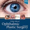 Colour Atlas of Ophthalmic Plastic Surgery, 4th Edition (Videos)