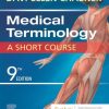 Medical Terminology: A Short Course, 9th Edition (PDF)
