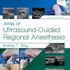 Atlas of Ultrasound-Guided Regional Anesthesia, 3rd Edition (Videos, Organized)