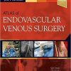 Atlas of Endovascular Venous Surgery, 2nd Edition (PDF)