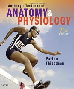 Anthony’s Textbook of Anatomy & Physiology, 21st Edition (PDF)